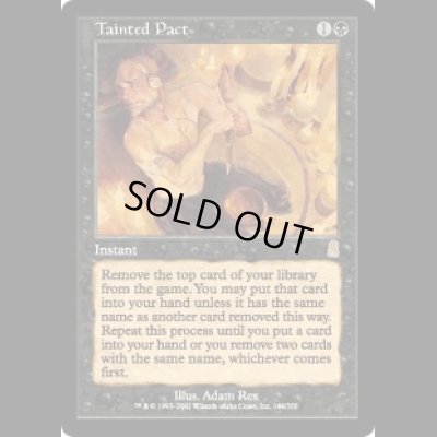 画像1: [FOIL] 汚れた契約/Tainted Pact [ODY]