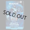 [予約] リアリティ・フラクチャー  統率者デッキ 「多元宇宙の再誕」
