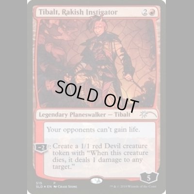 画像1: [FOIL] 無頼な扇動者、ティボルト/Tibalt, Rakish Instigator [515] [SLD]