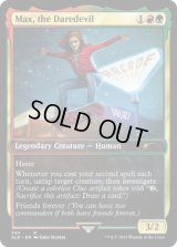 Max, the Daredevil (345) [SLD]